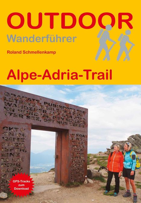 Roland Schmellenkamp: Alpe-Adria-Trail, Buch