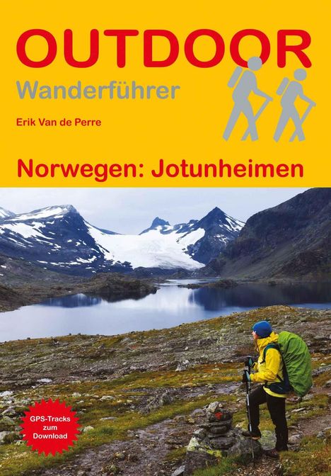 "OUTDOOR Wanderführer, Erik Van de Perre, Norwegen: Jotunheimen." Wandermotiv mit Berglandschaft und Wanderer.