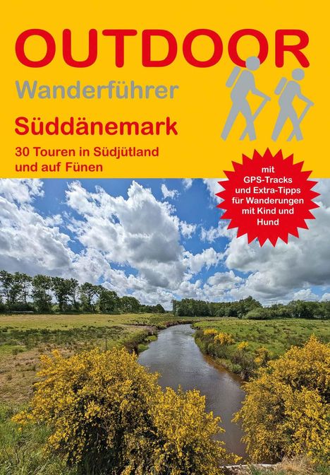 OUTDOOR Wanderführer Süddänemark: 30 Touren in Südjütland, Fünen, GPS-Tipps. Landschaft mit Fluss, gelbem Ginster.