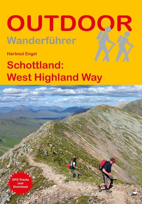 Text oben: "OUTDOOR Wanderführer", "Schottland: West Highland Way". Zwei Wanderer auf einem Bergpfad in grüner Landschaft.
