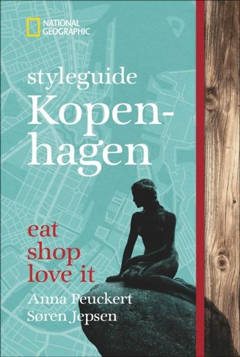 Anna Peuckert: styleguide Kopenhagen, Buch