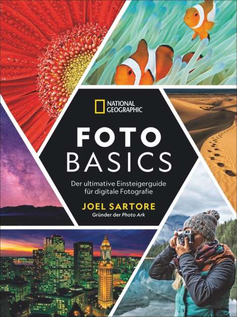 Joel Sartore: Foto Basics, Buch