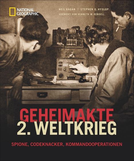Neil Kagan: Geheimakte 2. Weltkrieg, Buch