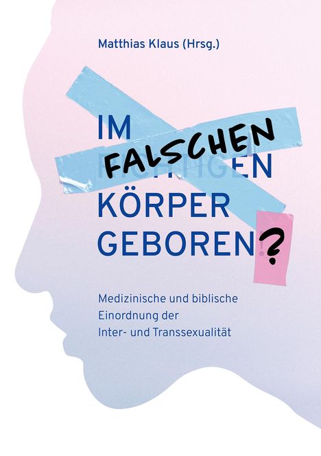 Im falschen Körper geboren?, Buch