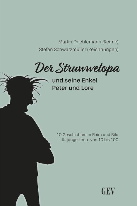 Martin Doehlemann: Der Struwwelopa und seine Enkel Peter und Lore, Buch