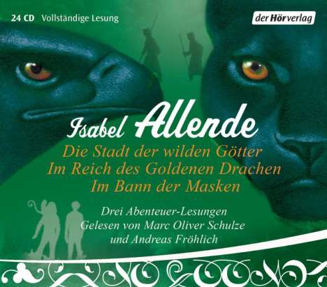 Isabel Allende: Die Stadt der wilden Götter / Im Reich des goldenen Drachen / Im Bann der Masken, CD