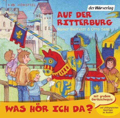 Rainer Bielfeldt: Was hör ich da? Auf der Ritterburg, CD