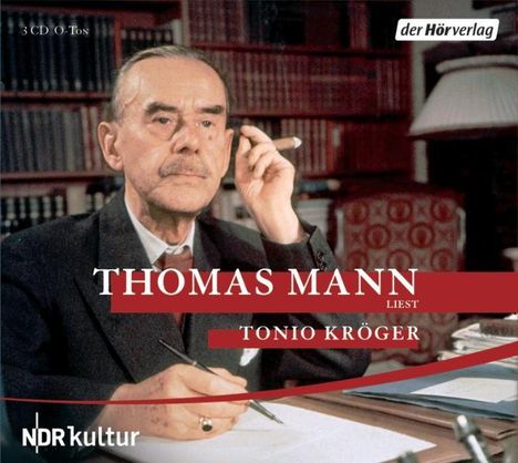 Thomas Mann: Tonio Kröger, 3 CDs