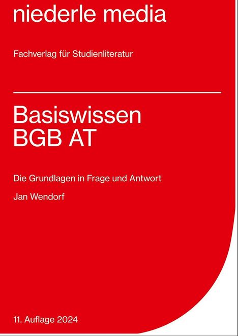 Jan Wendorf: Basiswissen BGB AT, Buch