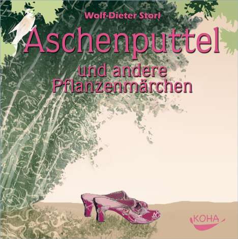 Wolf-Dieter Storl: Aschenputtel. Audio-Kassette, CD