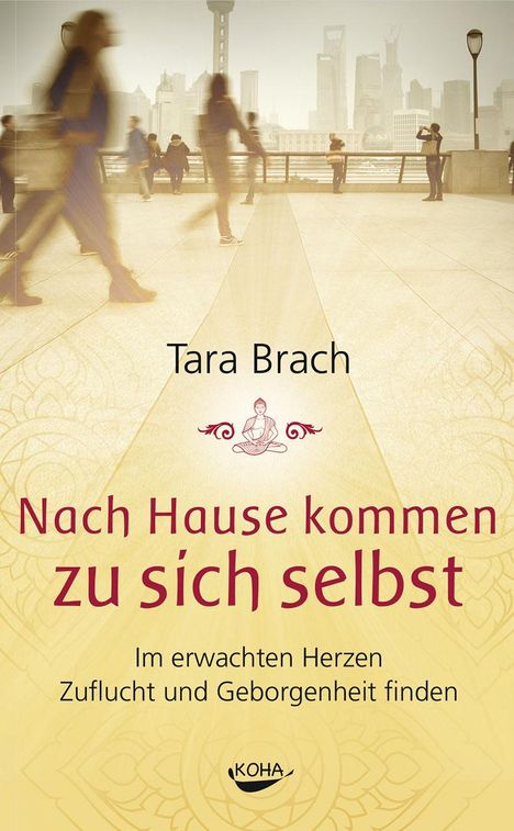 Tara Brach: Nach Hause kommen zu sich selbst, Buch