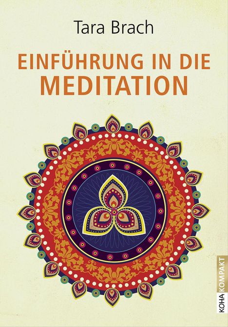 Tara Brach: Einführung in die Meditation, Buch