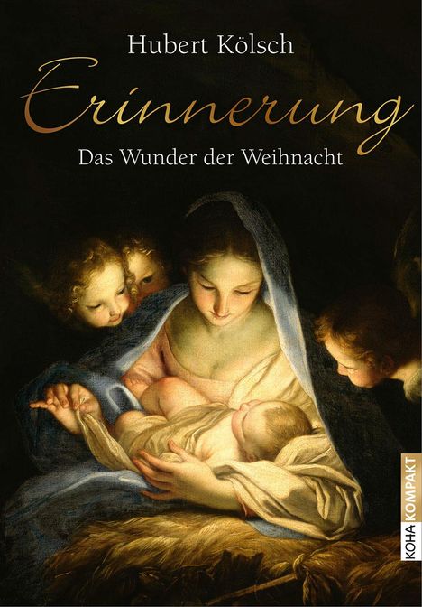 Hubert Kölsch: Erinnerung, Buch