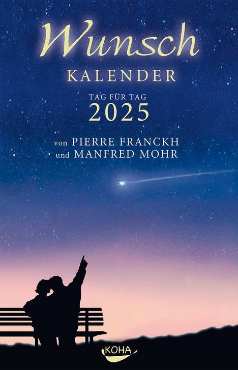 Pierre Franckh: Wunschkalender 2025, Kalender