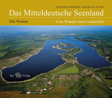 Lothar Eißmann: Das Mitteldeutsche Seenland, Buch