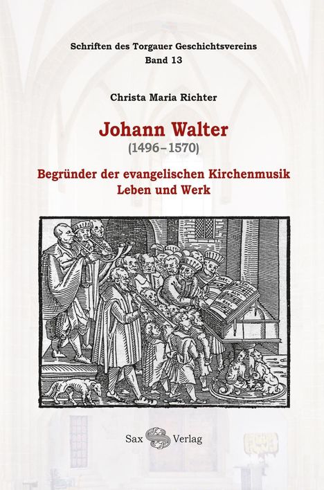 Christa Maria Richter: Richter, C: Johann Walter (1496-1570), Buch
