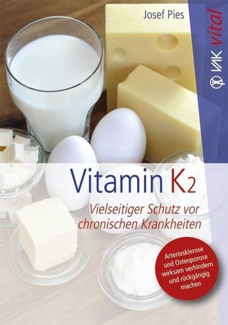 Josef Pies: Vitamin K2, Buch