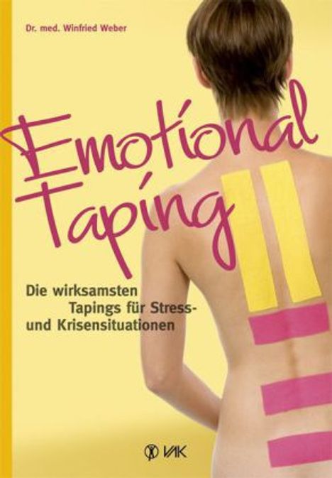 Winfried Weber: Weber, W: Emotional Taping, Buch