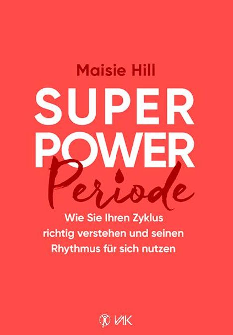 Maisie Hill: Superpower Periode, Buch