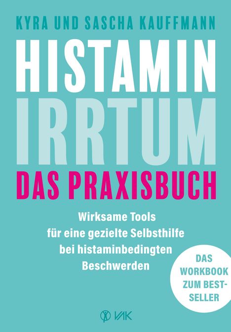 Kyra Kauffmann: Histamin-Irrtum - Das Praxisbuch, Buch