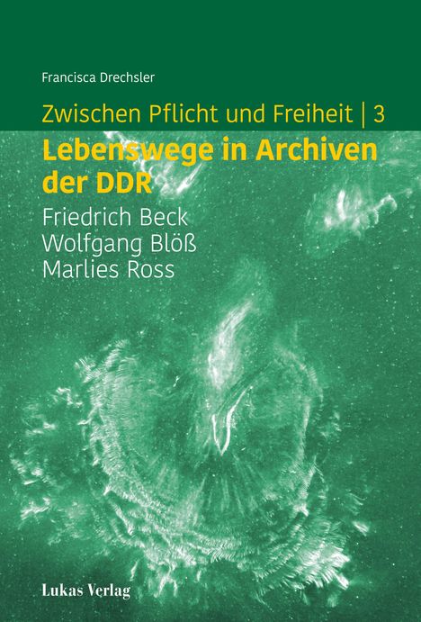 Francisca Drechsler: Zwischen Pflicht und Freiheit | 3, Buch