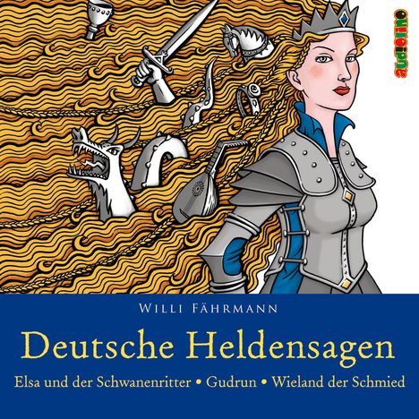 Willi Fährmann: Deutsche Heldensagen. Teil 2, 2 CDs