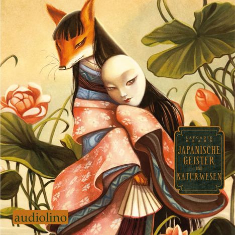 Lafcadio Hearn: Japanische Geister und Naturwesen, 2 CDs