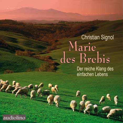 Christian Signol: Marie des Brebis, 2 MP3-CDs