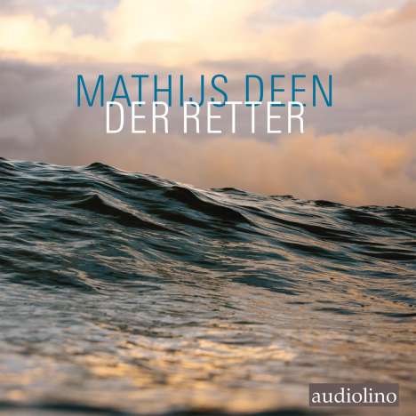 Mathijs Deen: Der Retter, 3 CDs