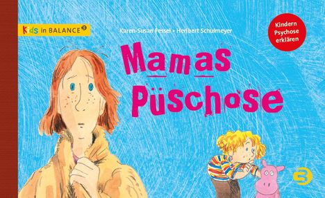 Karen-Susan Fessel: Mamas Püschose, Buch