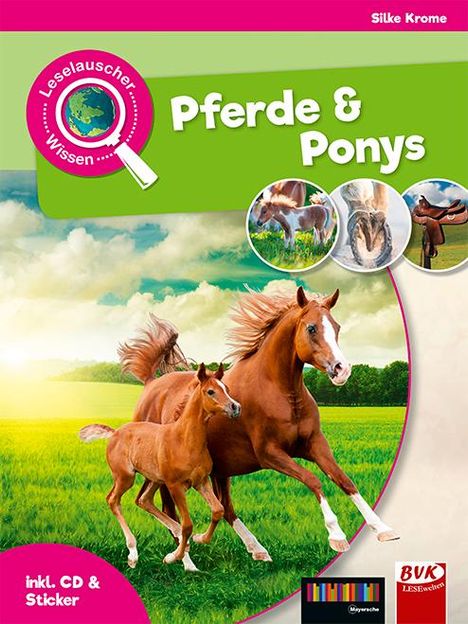 Silke Krome: Leselauscher Wissen: Pferde und Ponys (inkl. CD &amp; Stickerbogen), Buch