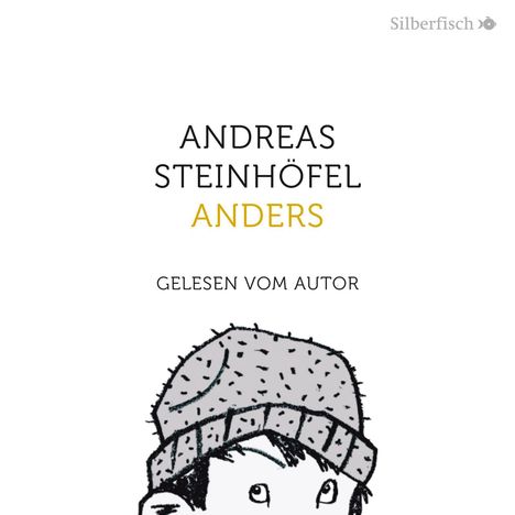 Andreas Steinhöfel: Anders, CD
