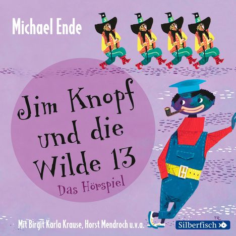 Michael Ende: Jim Knopf und die Wilde 13 - Das Hörspiel, 2 CDs