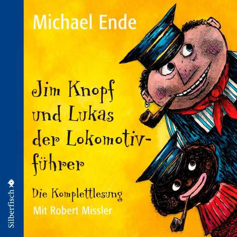 Michael Ende: Jim Knopf und Lukas der Lokomotivführer - Die Komplettlesung, 6 CDs
