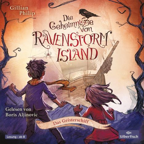 Die Geheimnisse von Ravenstorm Island 02. Das Geisterschiff, 2 CDs