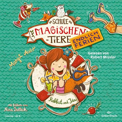 Die Schule der magischen Tiere - Endlich Ferien 1 - Rabbat und Ida, 2 CDs