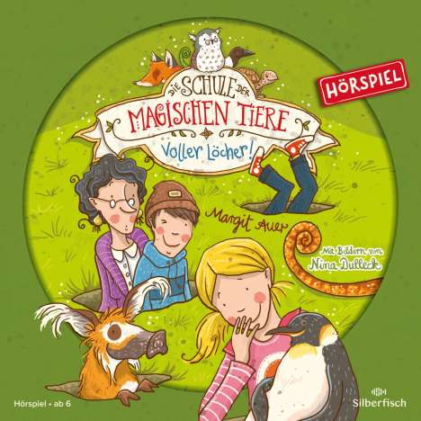 Margit Auer: Die Schule der magischen Tiere 02: Voller Löcher! (Hörspiel), CD