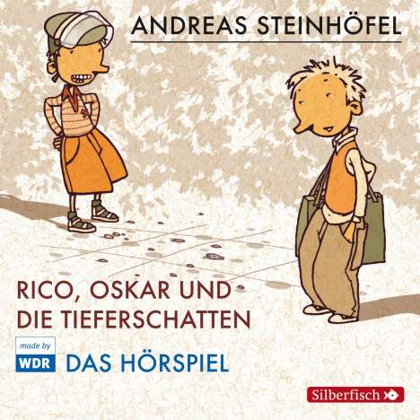 Andreas Steinhöfel: Rico, Oskar und die Tieferschatten - Das Hörspiel, CD