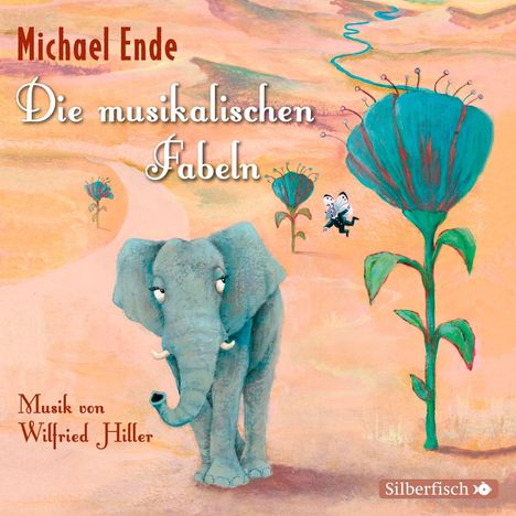 Michael Ende: Die musikalischen Fabeln, 2 CDs