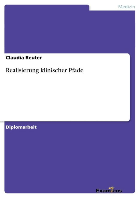 Claudia Reuter: Realisierung klinischer Pfade, Buch