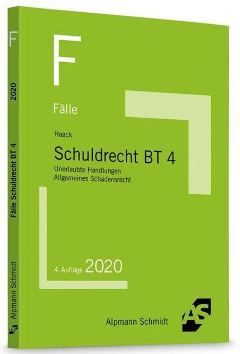 Claudia Haack: Haack, C: Fälle Schuldrecht BT 4, Buch