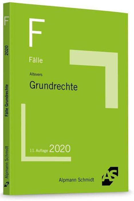 Ralf Altevers: Altevers, R: Fälle Grundrechte, Buch