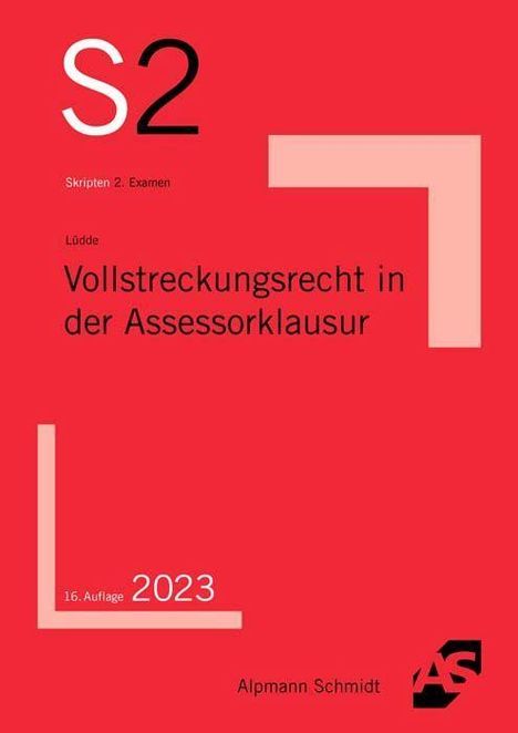 Jan Stefan Lüdde: Vollstreckungsrecht in der Assessorklausur, Buch