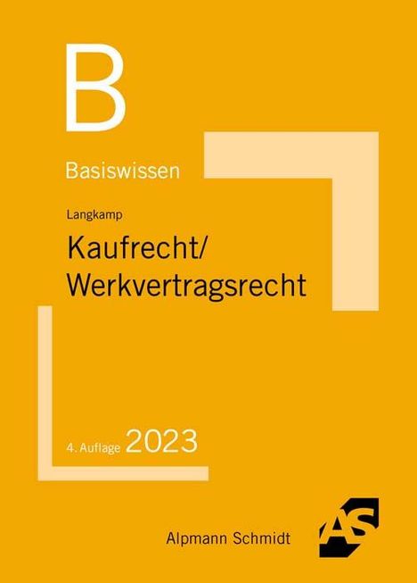 Tobias Langkamp: Basiswissen Kaufrecht / Werkvertragsrecht, Buch