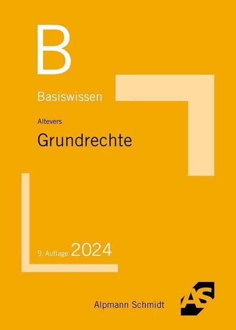 Ralf Altevers: Basiswissen Grundrechte, Buch