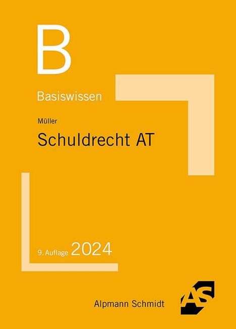 Frank Müller: Basiswissen Schuldrecht Allgemeiner Teil, Buch