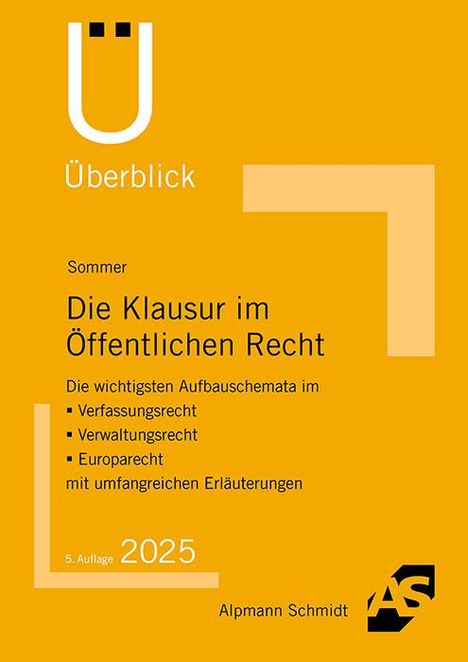 Christian Sommer: Die Klausur im Öffentlichen Recht, Buch