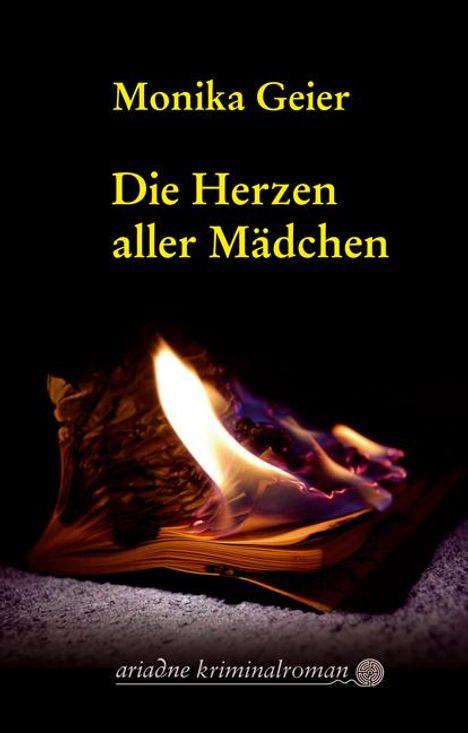 Monika Geier: Die Herzen aller Mädchen, Buch