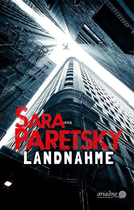Sara Paretsky: Landnahme, Buch