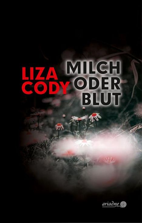 Liza Cody: Milch oder Blut, Buch